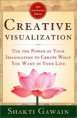 Creative Visualization by Shakti Gawain
